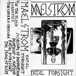 Maelstrom (CAN-3) : Fatal Forsight